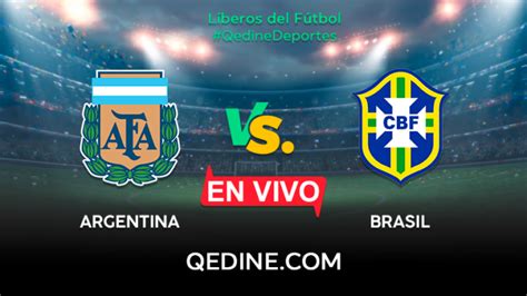 partido argentina vs brasil en vivo gratis